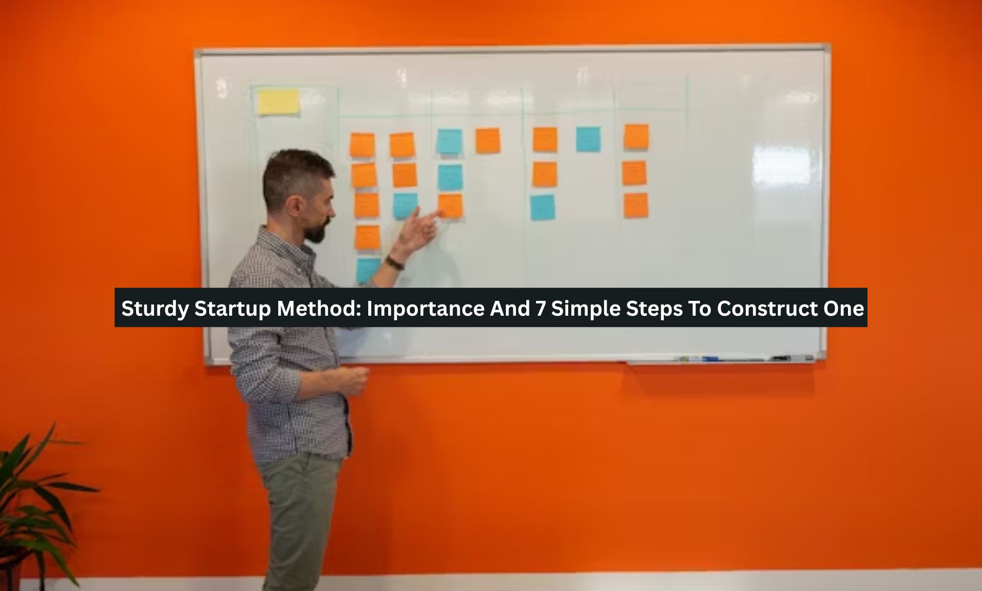 Sturdy Startup Method